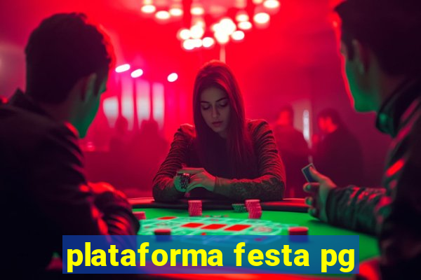 plataforma festa pg